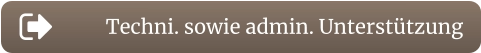 Techni. sowie admin. Unterstützung