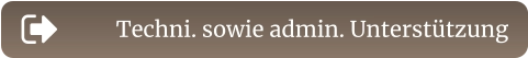 Techni. sowie admin. Unterstützung