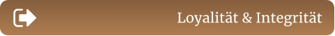 Loyalität & Integrität